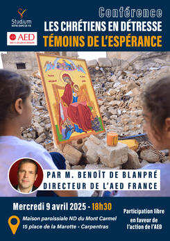Conférence : « Les chrétiens en détresse, témoins de l’espérance
