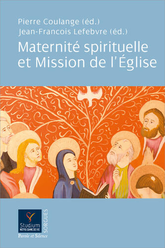 Maternité spirituelle et Mission de l'Eglise