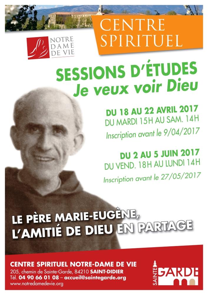 Session: "Le Père Marie-Eugène, l'amitié de Dieu en partage"