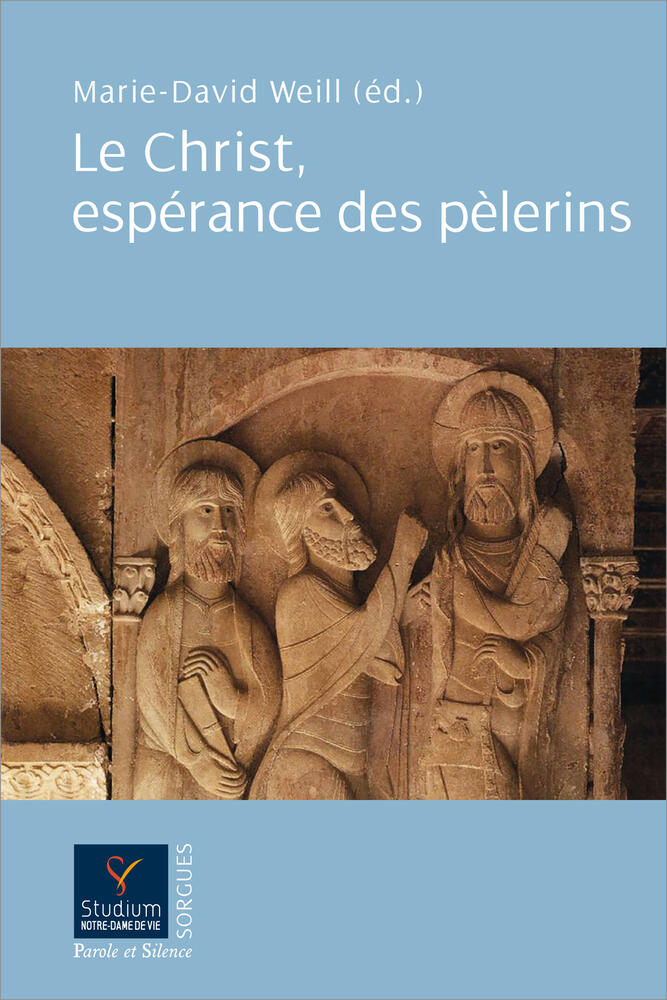 Le Christ, espérance des pèlerins : Un ouvrage pour cheminer vers le Jubilé