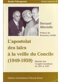Ouvrage : L’apostolat des laïcs à la veille du Concile (1949-1959). Congrès mondiaux de 1951 et 1957