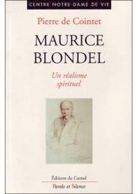Ouvrage : Maurice Blondel - Un réalisme spirituel