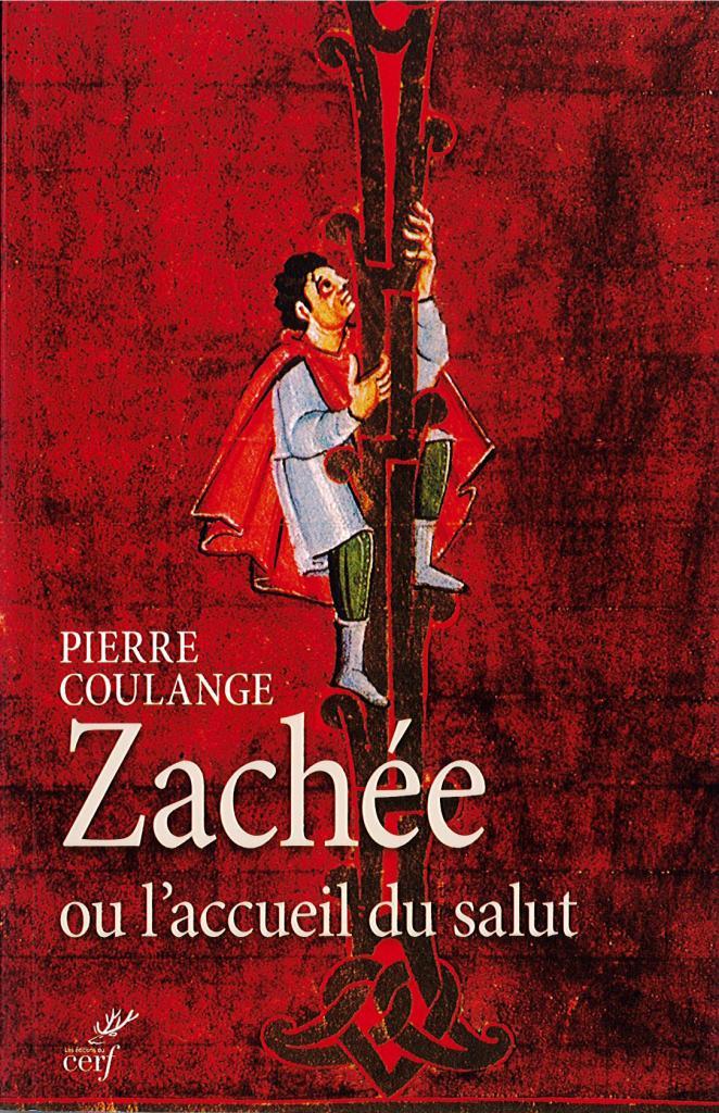 Ouvrage : Zachée ou l'accueil du salut