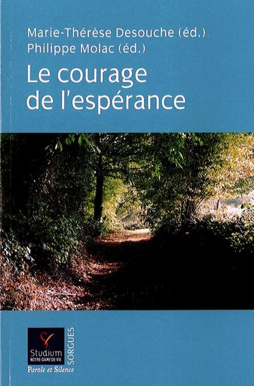 Le courage de l'espérance